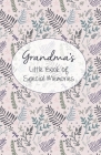 Grandma's Little Book of Special Memories: Memories and Keepsake for grandchildren By Daisy Doodle Prints Cover Image