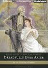 Pride and Prejudice and Zombies: Dreadfully Ever After Cover Image