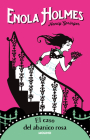 El caso del abanico rosa / The Case of the Peculiar Pink Fan (Enola Holmes #4) By Nancy Springer Cover Image