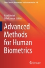 Advanced Methods for Human Biometrics (Smart Sensors #40) By Nabil Derbel (Editor), Olfa Kanoun (Editor) Cover Image