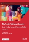 No Truth Without Beauty: God, the Qur'an, and Women's Rights (Sustainable Development Goals) Cover Image