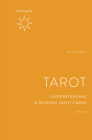 Pocket Guide to the Tarot, Revised: Understanding and Reading Tarot Cards (The Mindful Living Guides) By Alan Oken Cover Image