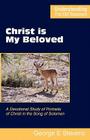Christ is My Beloved Cover Image