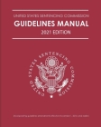 Federal Sentencing Guidelines: Annotated 2021 Edition Cover Image