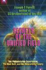 Secrets of the Unified Field: The Philadelphia Experiment, the Nazi Bell, and the Discarded Theory Cover Image