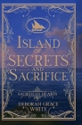 Island of Secrets and Sacrifice Cover Image