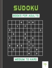 Sudoku books for adults medium to hard vol 1: Adults puzzle book to sharpen your brain . By Brain River Publishings Cover Image