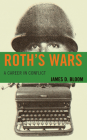 Roth's Wars: A Career in Conflict Cover Image
