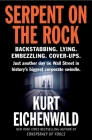 Serpent on the Rock By Kurt Eichenwald Cover Image