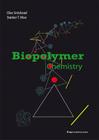Biopolymer Chemistry By Olav Smidsrod, Storker Moe Cover Image