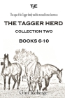 The Tagger Herd - Collection Two By Gini Roberge Cover Image