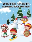Winter Sports Coloring Book For Kids Cover Image