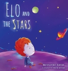 Elo and the Stars By Brett Blaylock Cover Image