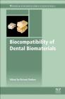 Biocompatibility of Dental Biomaterials Cover Image