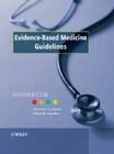 Evidence-Based Medicine Guidelines By Duodecim Medical Publications, Ilkka Kunnamo (Editor in Chief) Cover Image