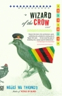 Wizard of the Crow By Ngugi wa Thiong'o Cover Image