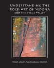 Understanding the Rock Art of Sedona Cover Image