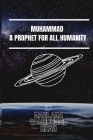 Muhammad A Prophet for All Humanity By Maulana Wahiduddin Khan Cover Image