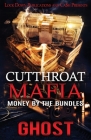 Cutthroat Mafia: Money by the Bundles By Ghost Cover Image