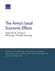 The Army's Local Economic Effects: Appendix B: Mississippi Through Wyoming, Volume 2 Cover Image
