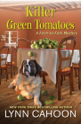 Killer Green Tomatoes (A Farm-to-Fork Mystery #2) By Lynn Cahoon Cover Image