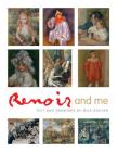 Renoir and Me By Mila Boutan Cover Image