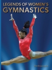 Legends of Women's Gymnastics (Abbeville Sports) Cover Image