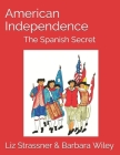 American Independence: The Spanish Secret Cover Image