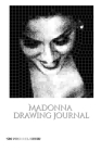 Iconic Madonna drawing Journal Sir Michael Huhn Designer edition By Michael Huhn Cover Image