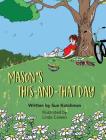 Mason's This-and-That Day Cover Image