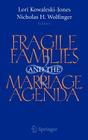 Fragile Families and the Marriage Agenda Cover Image