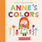 Anne's Colors: Inspired by Anne of Green Gables Cover Image