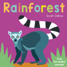 Now You See It! Rainforest By Sarah Dellow Cover Image