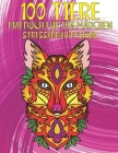 Malbuch für ein Mädchen - Stressabbau-Designs - 100 Tiere By Teresa Weiss Cover Image