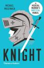 Knight: The Medieval Warrior's (Unofficial) Manual Cover Image