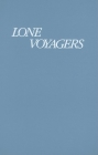 Lone Voyagers: Academic Women in Coeducational Institutions, 1870-1937 Cover Image