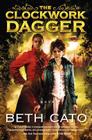 The Clockwork Dagger: A Novel (A Clockwork Dagger Novel #1) By Beth Cato Cover Image