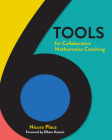 6 Tools for Collaborative Mathematics Coaching By Nicora Placa Cover Image