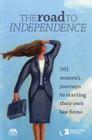 The Road to Independence: 101 Women's Journeys to Starting Their Own Law Firms Cover Image