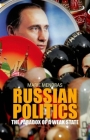 Russian Politics: The Paradox of a Weak State (Comparative Politics and International Studies) By Marie Mendras Cover Image