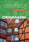 Denmark - Culture Smart!: The Essential Guide to Customs & Culture By Mark Salmon, Culture Smart! Cover Image