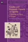 Gender and Economic Growth in Uganda: Unleashing the Power of Women (Directions in Development) Cover Image