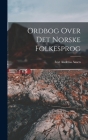 Ordbog Over Det Norske Folkesprog Cover Image