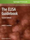 The Elisa Guidebook: Second Edition (Methods in Molecular Biology #516) Cover Image