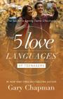 The 5 Love Languages of Teenagers: The Secret to Loving Teens Effectively Cover Image