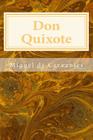 Don Quixote By John Ormsby (Translator), Miguel De Cervantes Cover Image