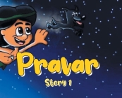 Pravar: Story 1 By Josh Biando Cover Image