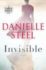 Invisible: A Novel By Danielle Steel Cover Image