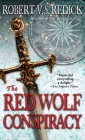 The Red Wolf Conspiracy (Chathrand Voyage #1) By Robert V. S. Redick Cover Image