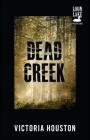 Dead Creek (A Loon Lake Mystery #2) Cover Image